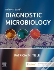 Bailey & Scott'S Diagnostic Microbiology
