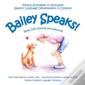 Capa do artigo Bailey Speaks! Book One