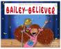 Bailey The Believer - Preview
