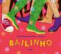 Bailinho - Preview