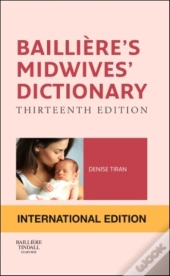 Bailliere'S Midwives' Dictionary