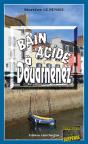 Bain Acide À Douarnenez - Preview