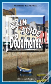 Capa do artigo Bain Acide À Douarnenez