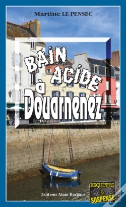 Capa do artigo Bain Acide À Douarnenez