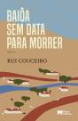 Baiôa sem Data Para Morrer - Preview