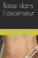 Baise Dans L'Ascenseur