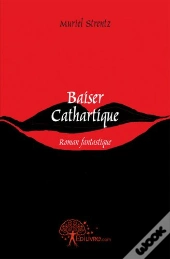Baiser Cathartique