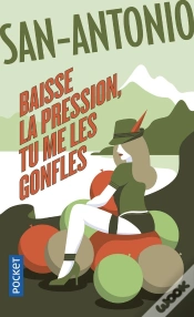 Capa do artigo Baisse La Pression, Tu Me Les Gonfles !