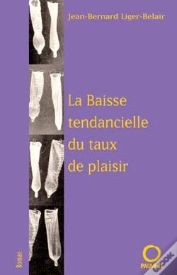 Capa do artigo Baisse Tendancielle Du Taux De Plaisir