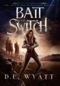 Bait And Switch - Preview