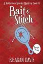 Bait & Stitch - Preview
