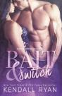 Bait & Switch - Preview