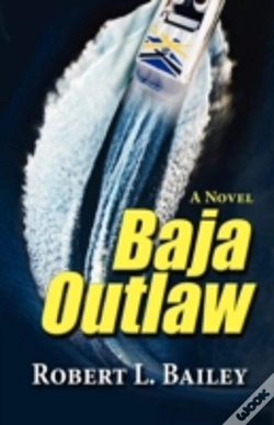 Capa do artigo Baja Outlaw, A Novel