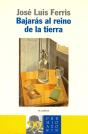 Bajaras Al Reino De La Tierra (Premio "Azorin" 1999) - Preview