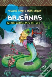 Capa do artigo Bajeãnas - Mitos Indígenas Do Sul