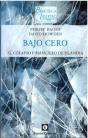 Bajo Cero - Preview