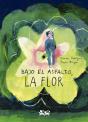Bajo El Asfalto, La Flor - Preview