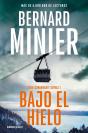 Bajo El Hielo (Comandante Servaz 1) - Preview