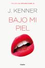 Bajo Mi Piel (El Affaire Stark 3) - Preview