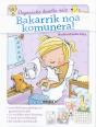 Bakarrik Noa Komunera! - Preview