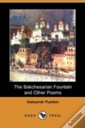 Capa do artigo Bakchesarian Fountain And Other Poems (Dodo Press)