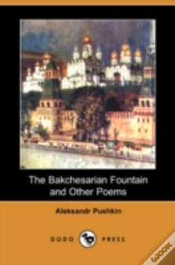 Capa do artigo Bakchesarian Fountain And Other Poems (Dodo Press)