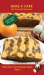 Bake A Cake Chapter Book - Preview