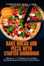 Bake Bread And Pizza With Starter Sourdough - Preview