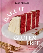 Capa do artigo Bake It Gluten Free