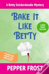 Bake It Like Betty