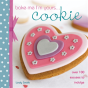 Bake Me I'M Yours... Cookie - Preview