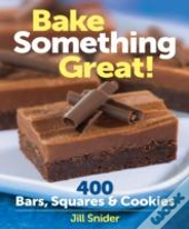 Bake Something Great!