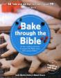Bake Through The Bible - Preview