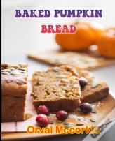 Baked Pumpkin Bread