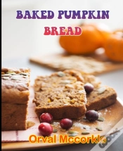 Capa do artigo Baked Pumpkin Bread