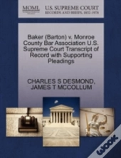 Baker (Barton) V. Monroe County Bar Association U.S. Supreme Court Transcript Of Record With Supporting Pleadings
