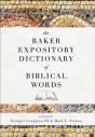 Baker Expository Dictionary Of Biblical Words - Preview