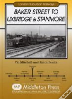 Capa do artigo Baker Street To Uxbridge And Stanmore