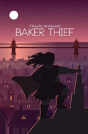 Baker Thief - Preview