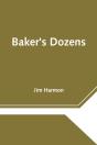 Baker'S Dozens - Preview