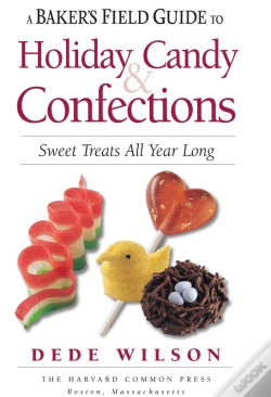 Capa do artigo Baker'S Field Guide To Holiday Candy & Confections