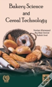 Bakery Science And Cereal Technology