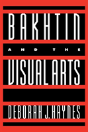 Bakhtin And The Visual Arts - Preview
