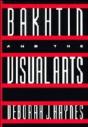 Bakhtin And The Visual Arts - Preview