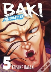 Baki The Grappler Vol. 5