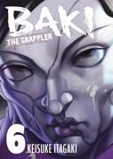 Baki The Grappler Vol. 6