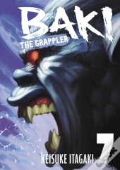 Baki The Grappler Vol. 7