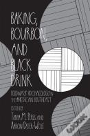 Baking, Bourbon, And Black Drink