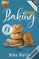 Baking Bread For Beginners