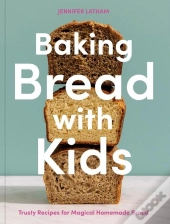 Baking Bread With Kids